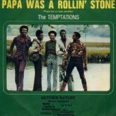 Temptations Papa Was A Rolling Stone